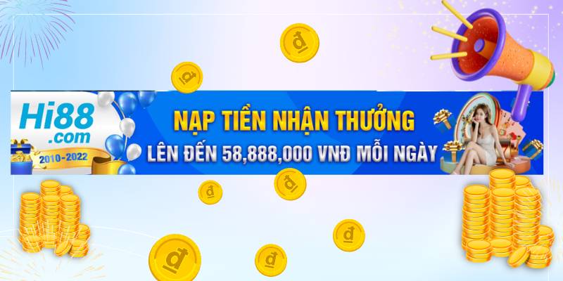 Khám phá các chương trình khuyến mãi Hi88 siêu khủng 4 khuyen-mai-hi88-moi-ngay